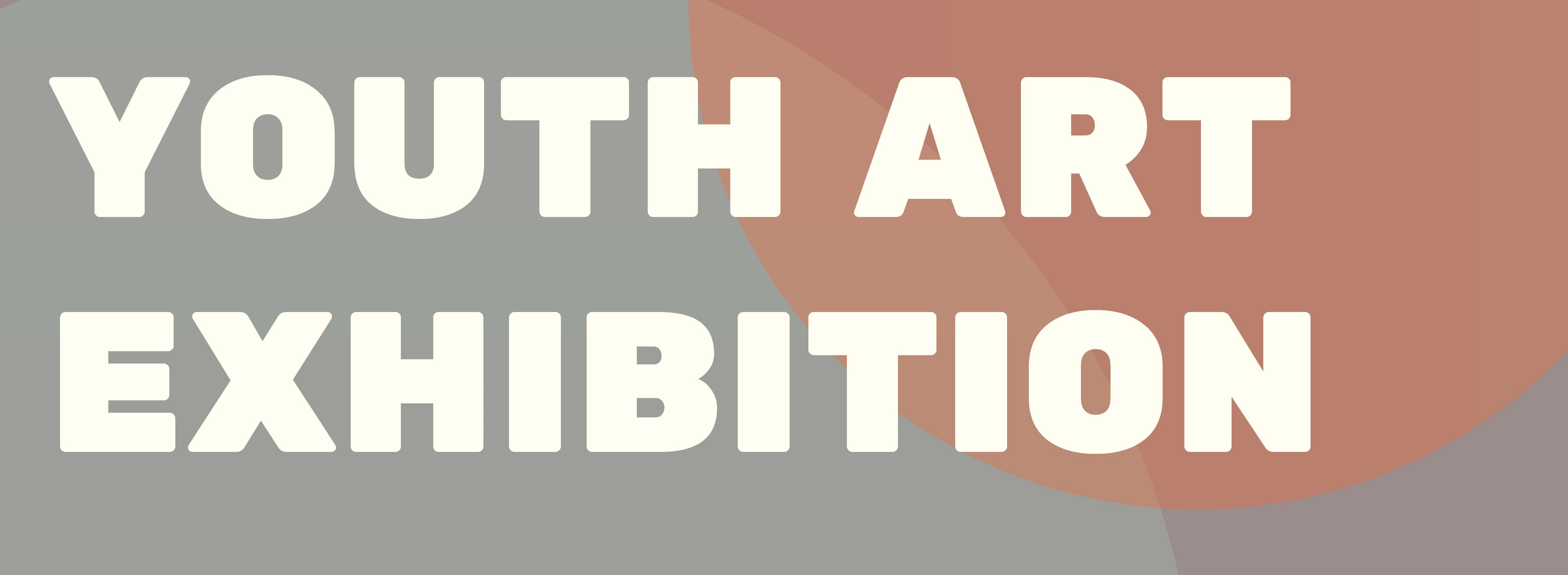 Youth Art Exhibition