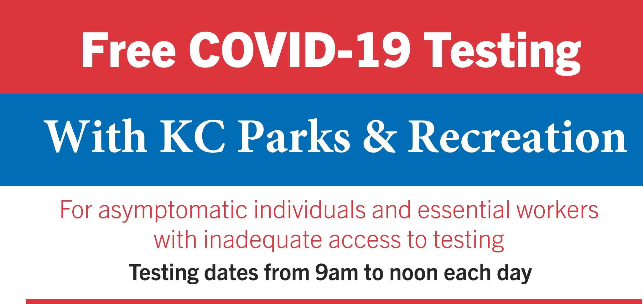 KC Parks Offers Free COVID-19 Testing