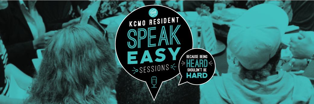 KCMO Resident Speak Easy